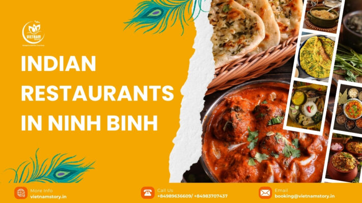 Top 7 Indian must -try restaurant in Ninh Binh