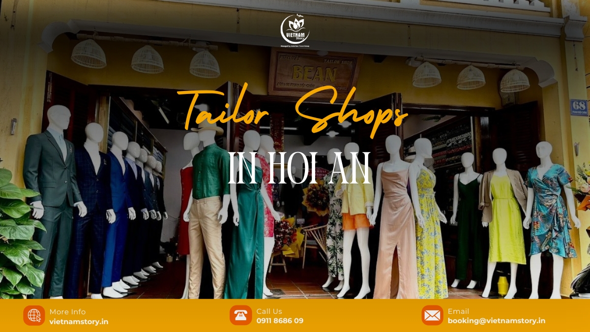 Tailor Shops in Hoi An: Custom Suits, Wedding Wear, and Quality Craftsmanship for Indian Travelers 2 With hundreds of tailor shops in Hoi An, choosing the right one can be overwhelming
