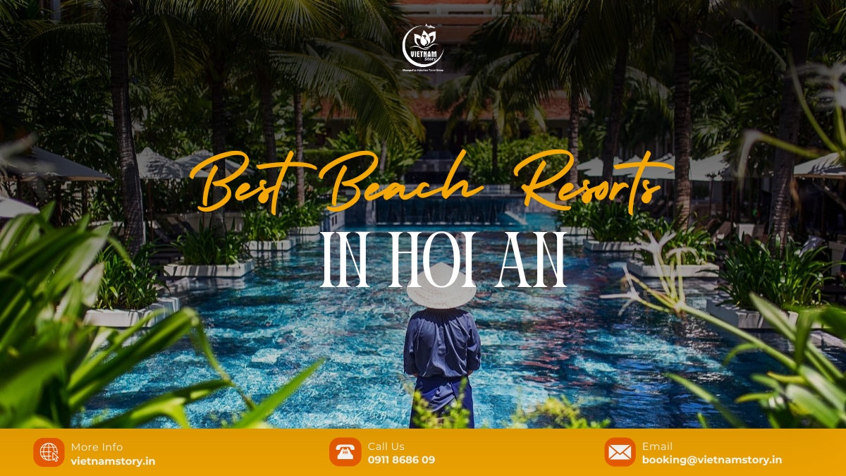 Best beach resorts in Hoi An for Indian tourists 2 Best beach resorts in Hoi An for Indian travelers