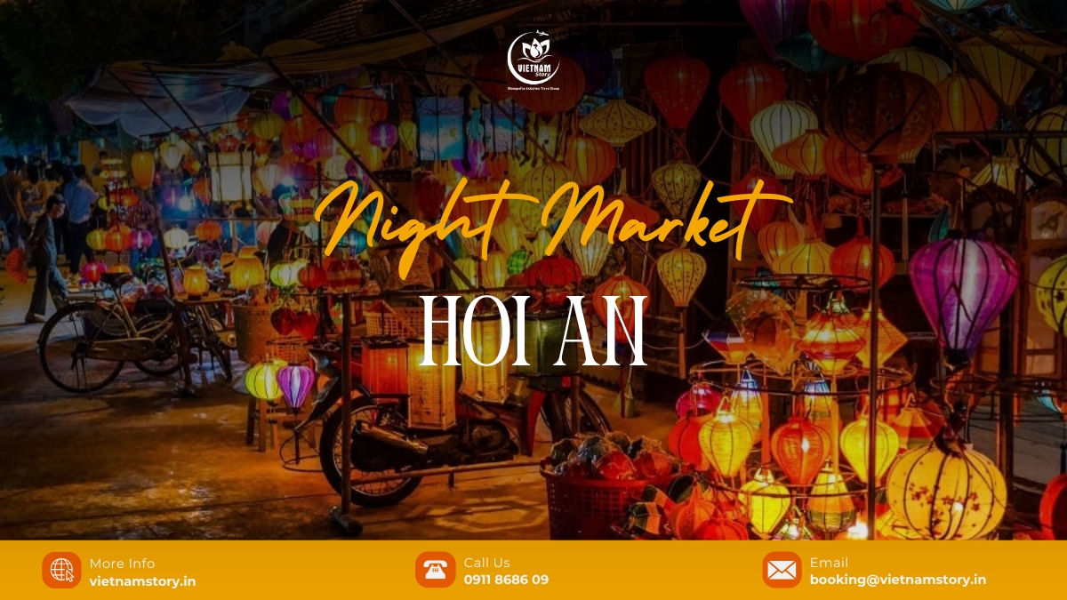 Complete Guide to Hoi An Night Market for Indians 2 Hoi An Night Market is a familiar destination for many tourists when coming to Quang Nam.