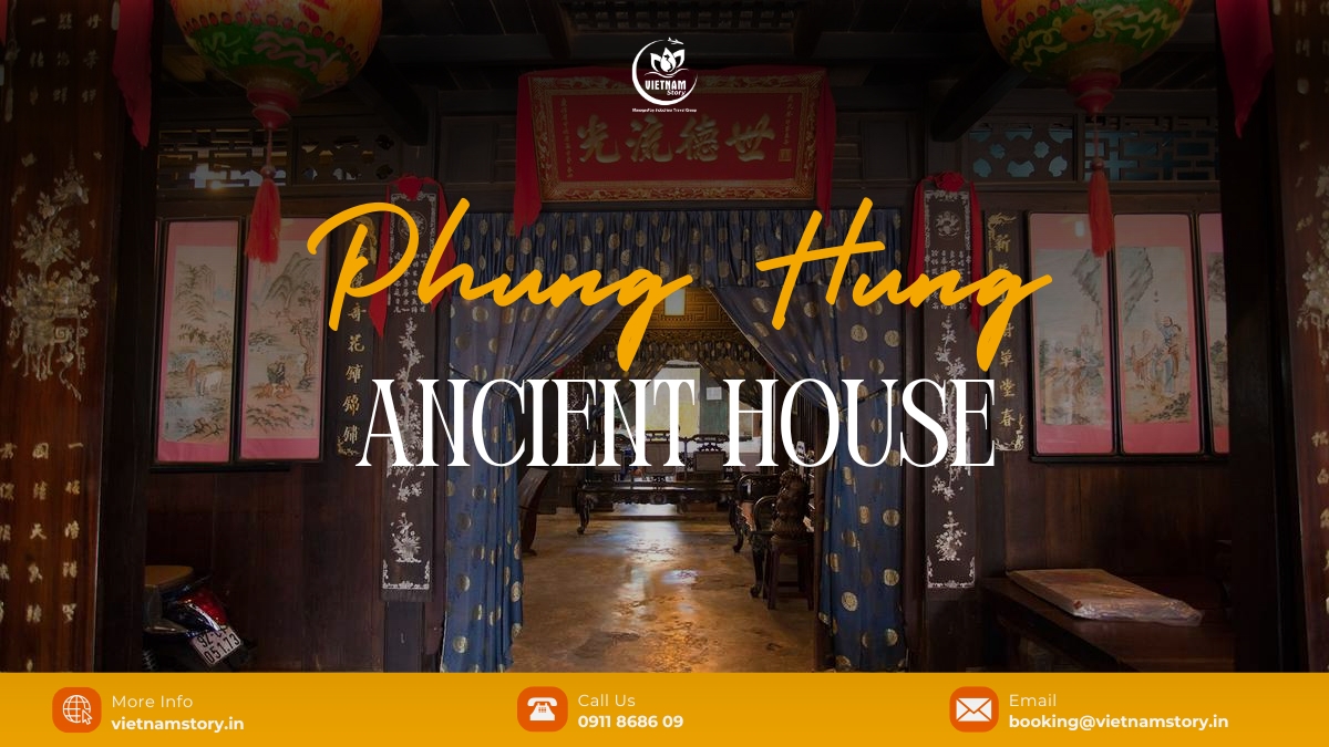 Phung Hung Ancient House: Unlocking the 240-year-old Vietnamese-Chinese-Japanese architectural masterpiece 2 Phung Hung Ancient House - Hoi An tourist destination