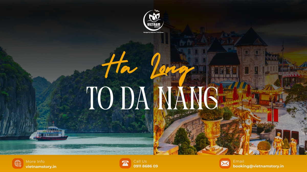 The Ultimate Guide: Navigating The Journey From Halong To Da Nang For Indian Travelers 2 There are many ways to go from Ha Long Bay to Da Nang