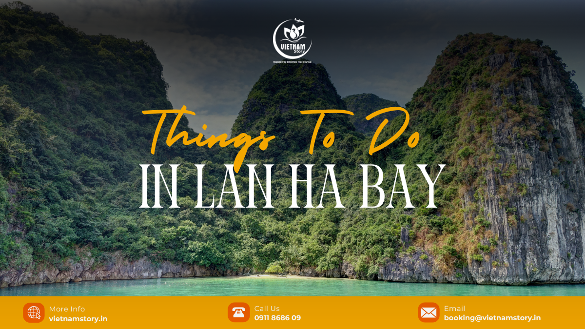 The Emerald Secret: An Expert’s Guide To The Best Things To Do In Lan Ha Bay For Indian Travelers 2 Lan Ha Bay, the quieter alternative to Ha Long Bay, offers pristine, less-crowded limestone karst scenery ideal for active, nature-focused exploration.