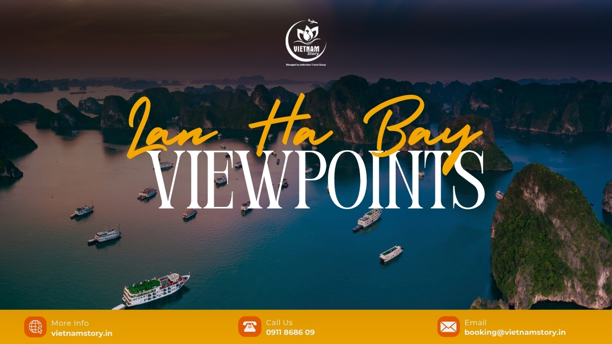 An Expert’s Guide To Every Iconic Lan Ha Bay Viewpoint For Indian Travelers 2 To enjoy panoramic views of Lan Ha Bay, you can choose from impressive viewpoints on Cat Ba Island, ranging from easily accessible historical sites to mountain peaks perfect for climbing enthusiasts: