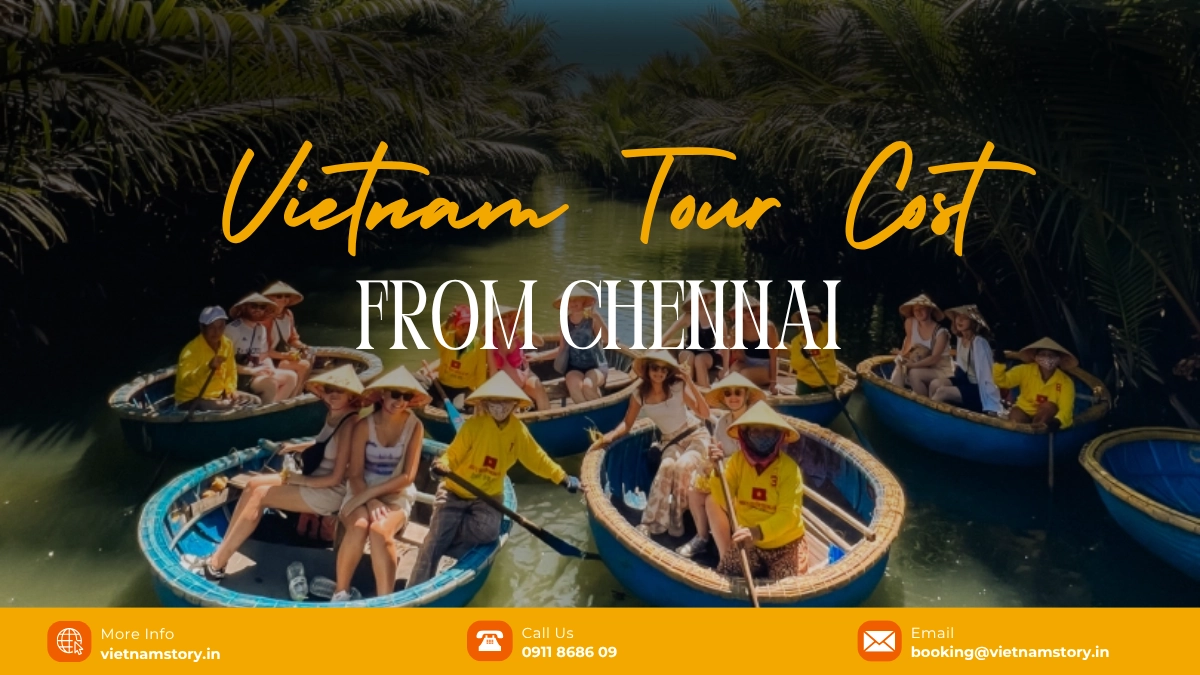 Best Vietnam Tour Packages From Chennai By Traveller Type 2 Best Vietnam Tour Packages From Chennai By Traveller Type